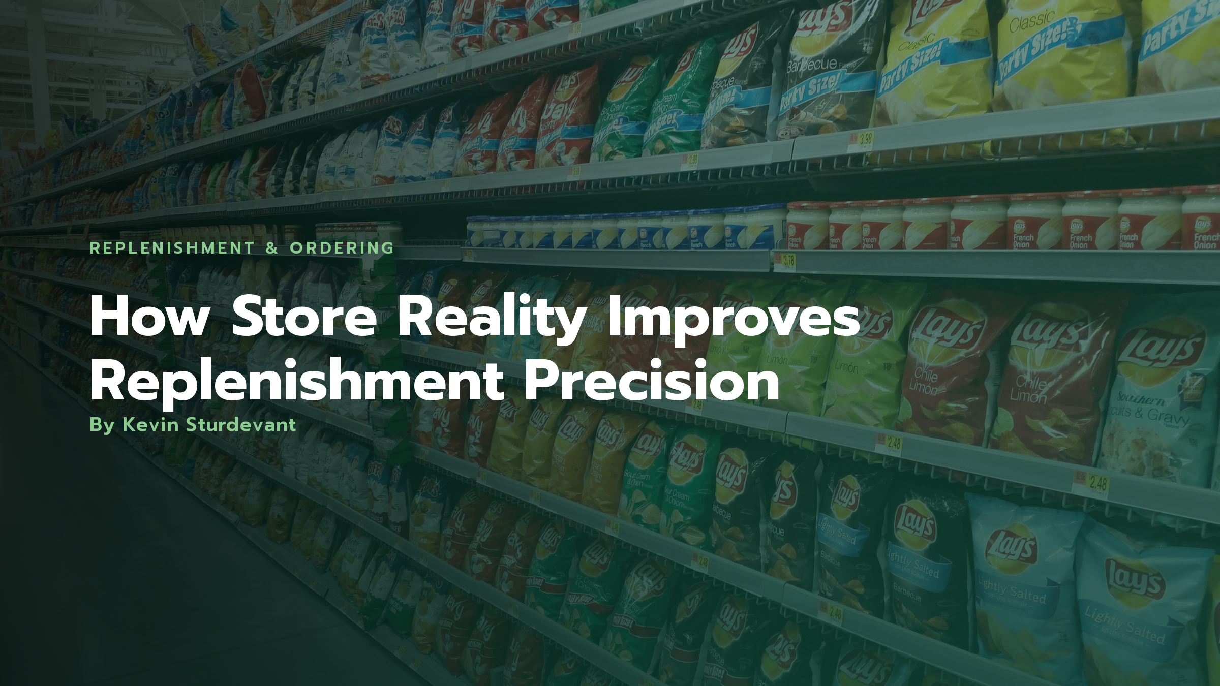 When Ordering Systems Can’t See the Shelf: How Store Reality Improves Replenishment Precision